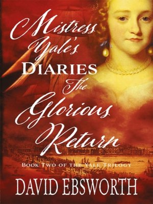 cover image of Mistress Yale's Diaries, the Glorious Return
